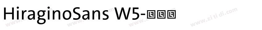 HiraginoSans W5字体转换 HiraginoSans W5字体转换